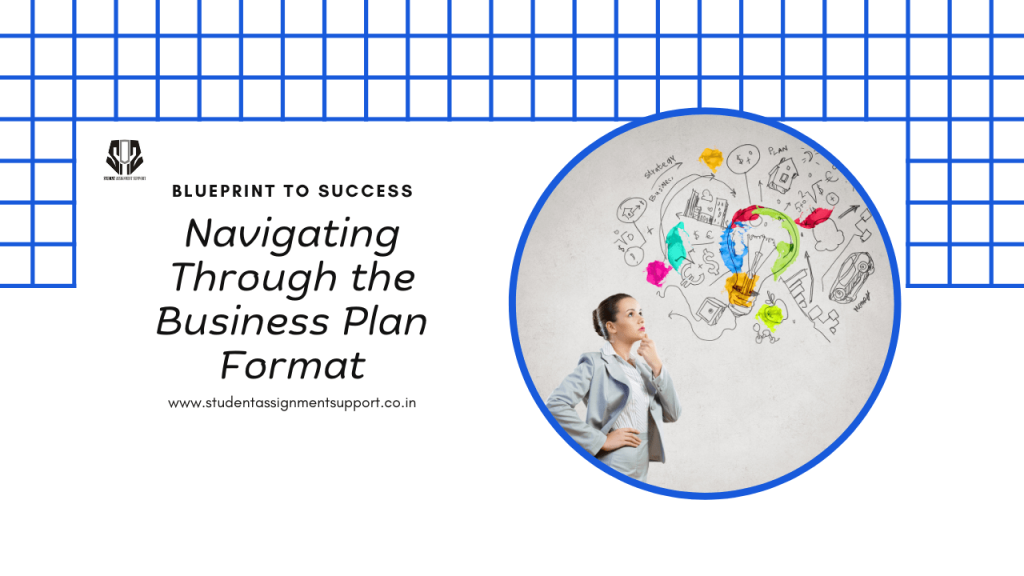 Unlocking Success: Understanding the Business Plan Format